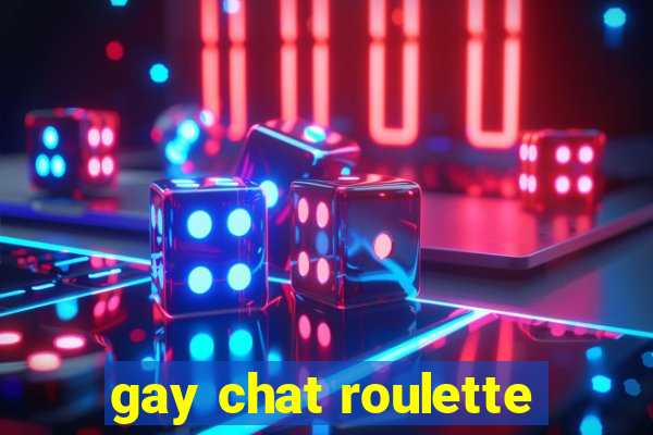 gay chat roulette